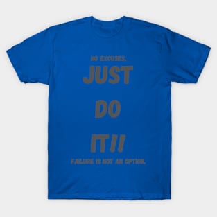 Just Do It T-Shirt